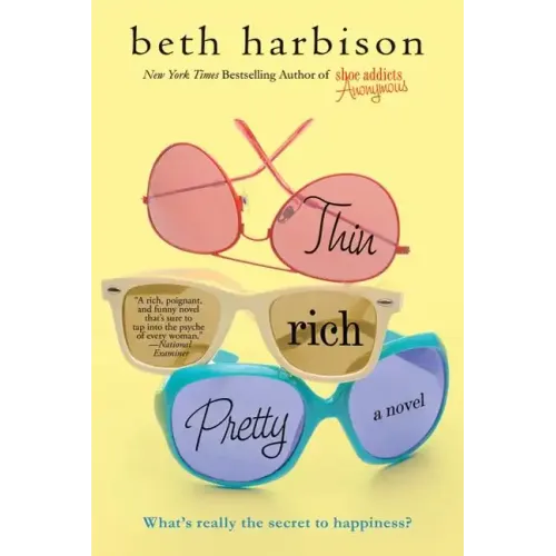 Thin, Rich, Pretty
