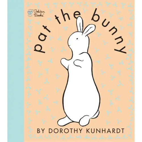 Pat the Bunny: The Classic Book for Babies and Toddlers