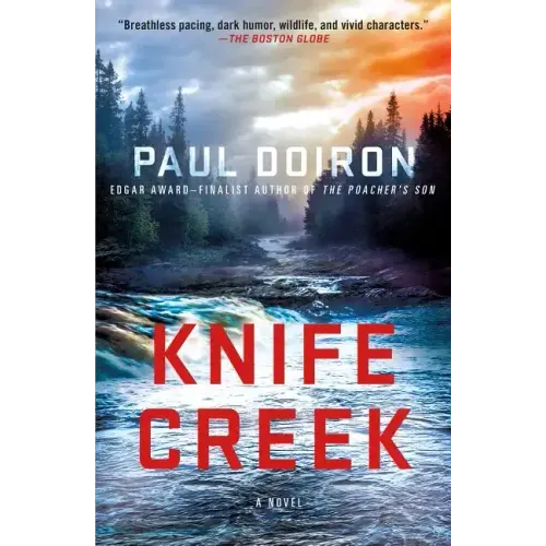 Knife Creek: A Mike Bowditch Mystery