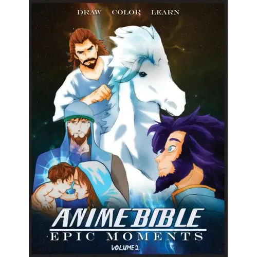 Anime Bible Epic Moments Vol 2: Coloring Book