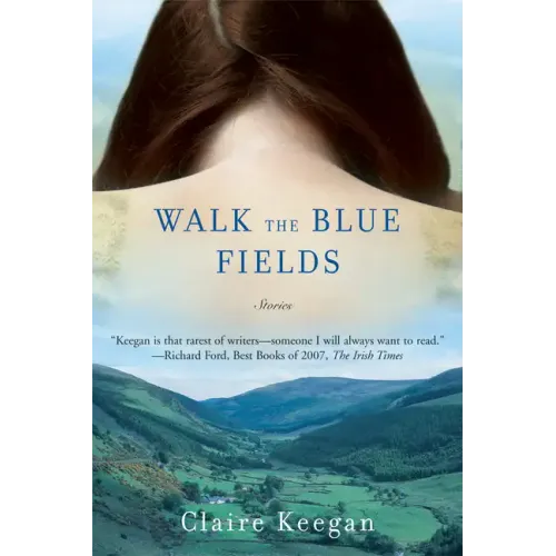 Walk the Blue Fields