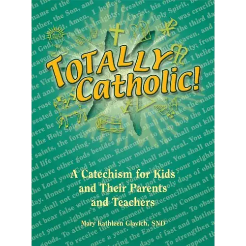Totally Catholic