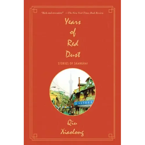 Years of Red Dust: Stories of Shanghai