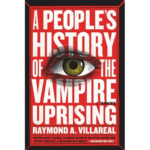 A People's History of the Vampire Uprising