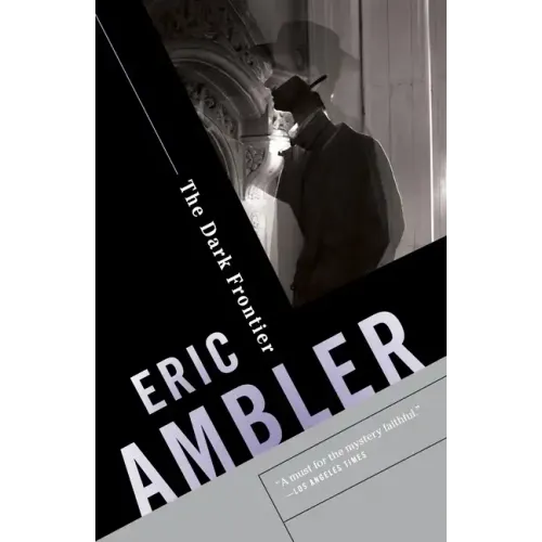 The Dark Frontier: A Spy Thriller
