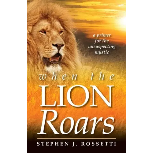 When the Lion Roars