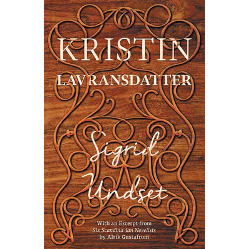 Kristin Lavransdatter: The Complete Trilogy