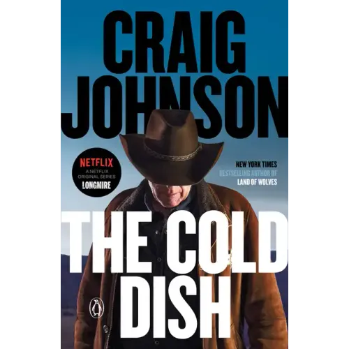 The Cold Dish: A Longmire Mystery