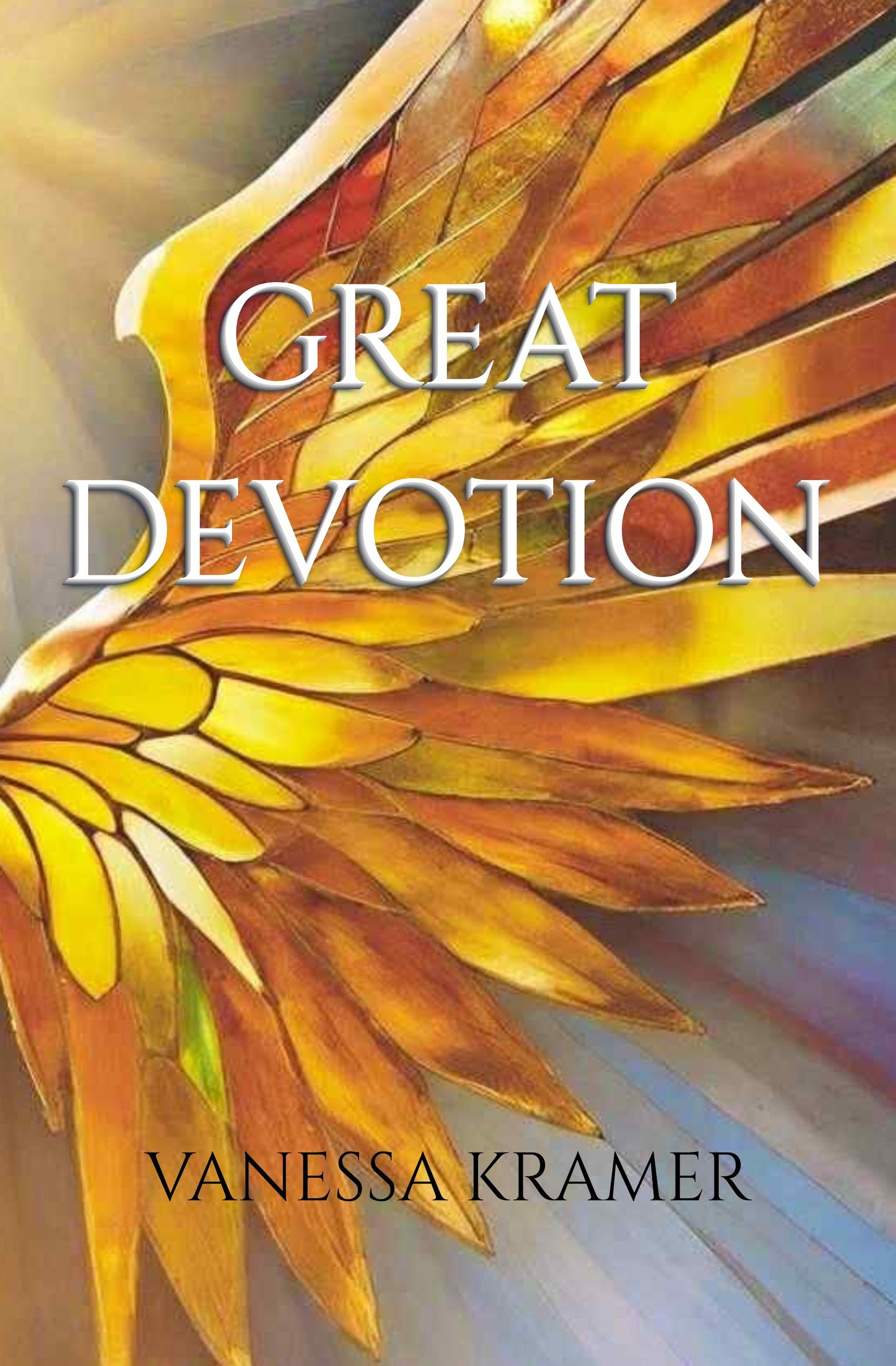 Great Devotion (The Great Series) by Vanessa Kramer