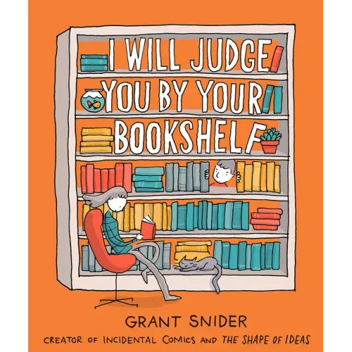 I Will Judge You by Your Bookshelf