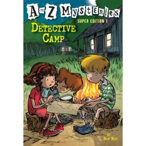 A to Z Mysteries Super Edition 1: Detective Camp