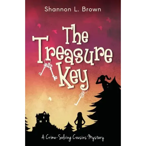 The Treasure Key: (The Crime-Solving Cousins Mysteries Book 2)