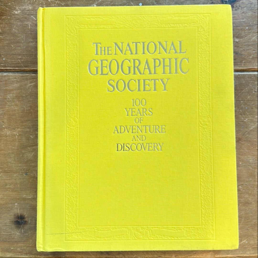 The National Geographic Society by Courtlandt Dixon Barnes Bryan