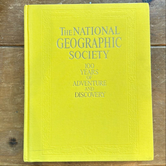 The National Geographic Society by Courtlandt Dixon Barnes Bryan