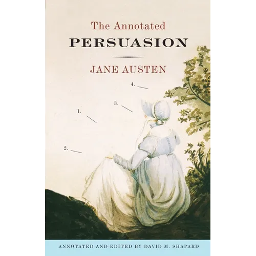 The Annotated Persuasion