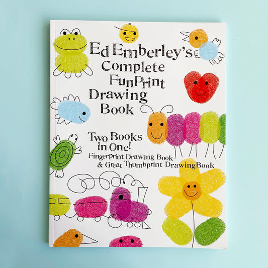 Ed Emberley's Complete Funprint Drawing Book by Ed Emberley