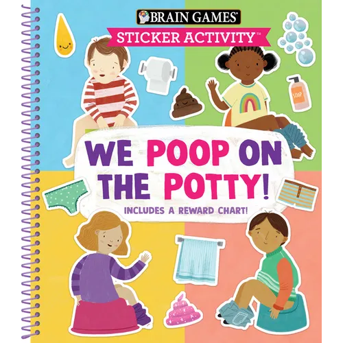 Brain Games - Sticker Activity: We Poop on the Potty!: Includes a Reward Chart