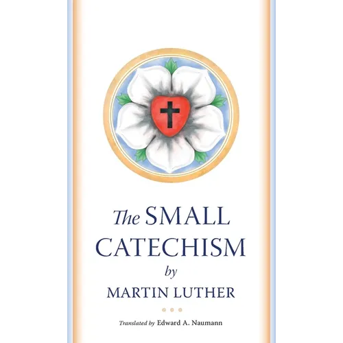 The Small Catechism