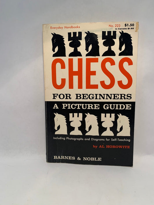 Chess for Beginners by Al Horowitz