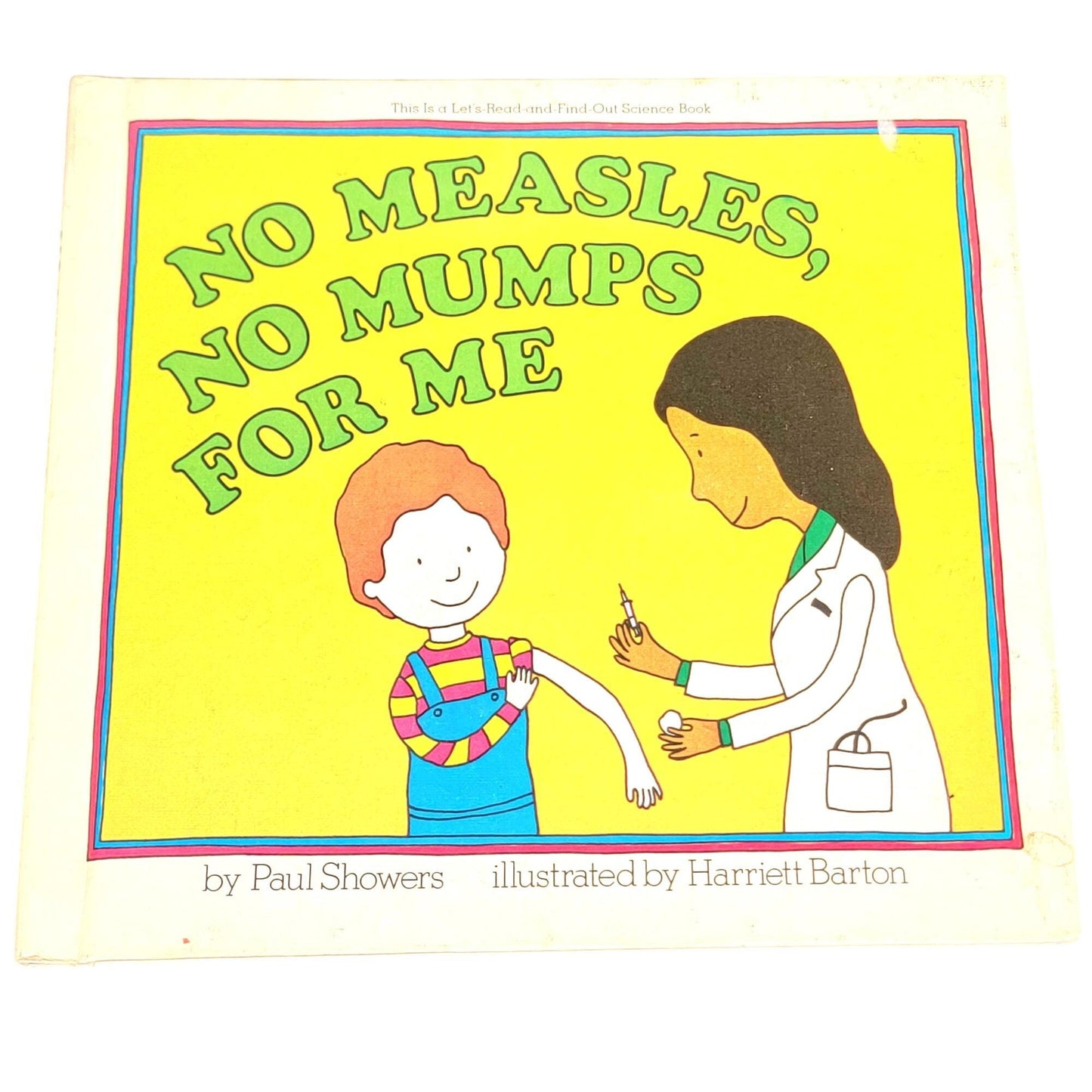 No Measles, No Mumps For Me by Paul Showers