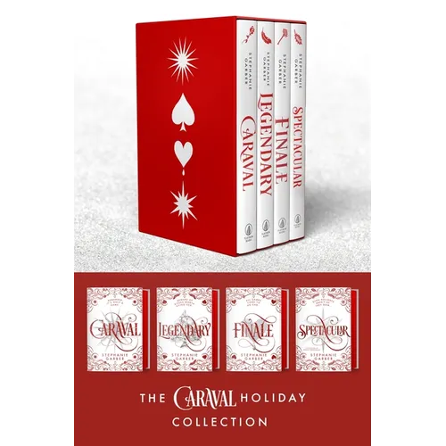 Caraval Holiday Collection: Caraval, Legendary, Finale, Spectacular