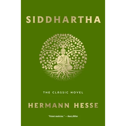 Siddhartha: The Classic Novel