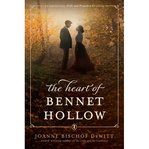 The Heart of Bennet Hollow