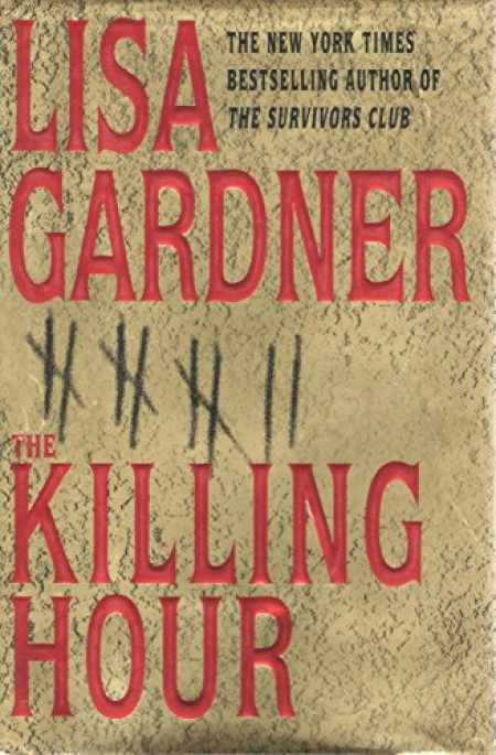 The Killing Hour by Lisa Gardner