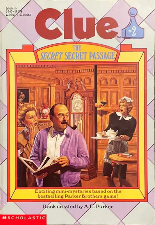 The Secret Secret Passage (Clue Books) by A. E. Parker