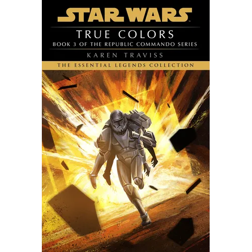 True Colors: Star Wars Legends (Republic Commando)