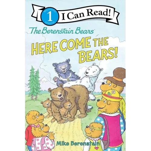 The Berenstain Bears: Here Come the Bears!