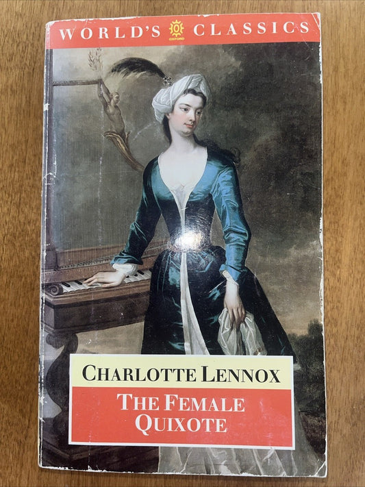 The Female Quixote by Charlotte Lennox