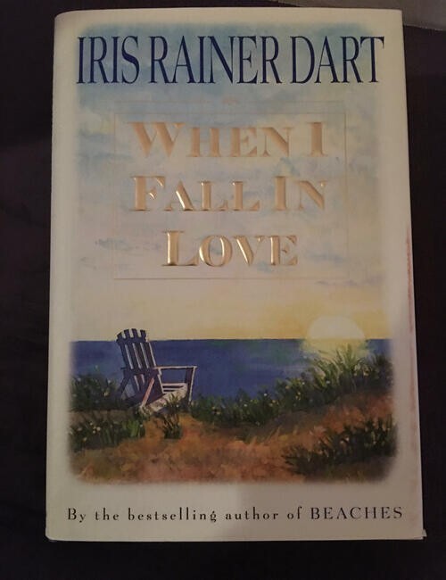 When I Fall in Love by Iris R. Dart