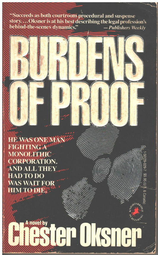 Burdens of Proof by Chester Oksner