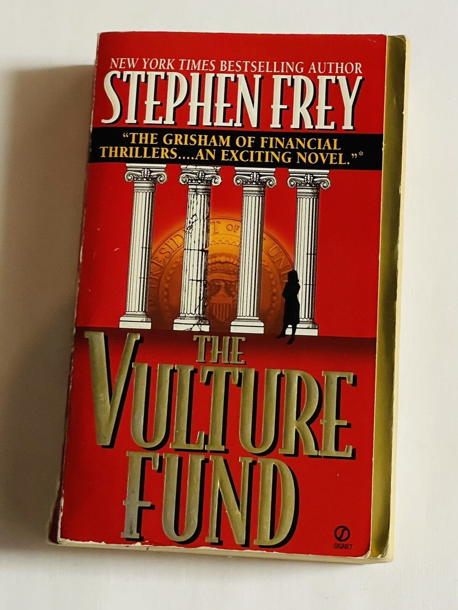 The Vulture Fund by Stephen W. Frey
