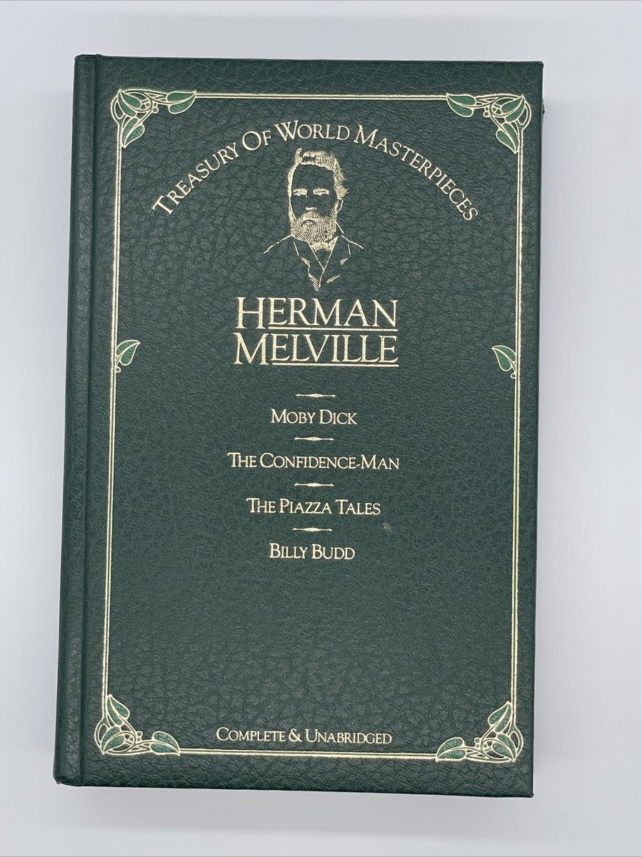 Herman Melville Treasury Moby Dick, Confidence Man, Piazza Tales and Billy Budd by Herman Melville