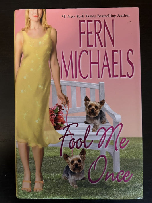 Fool Me Once by Fern Michaels