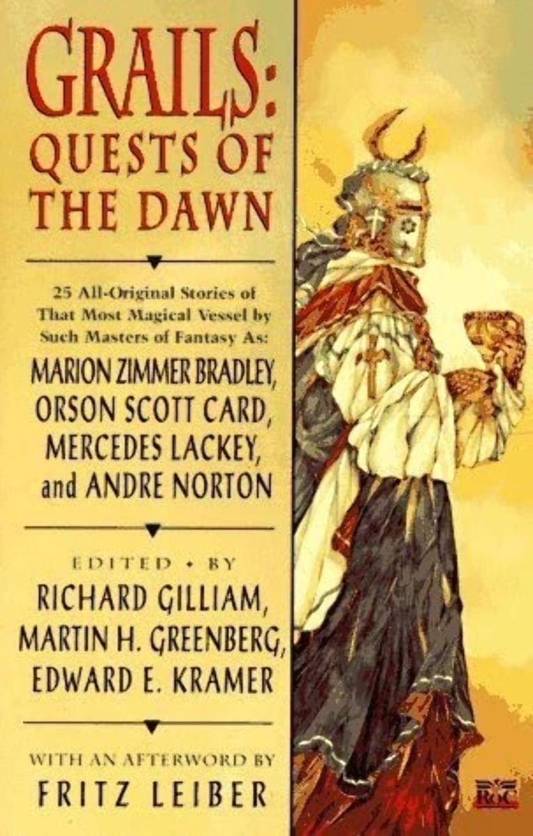 Grails: Quests of the Dawn by Richard Gilliam,Edward E. Kramer,Martin Harry Greenberg