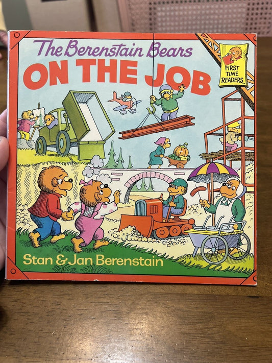 The Berenstain Bears on the Job by Stan Berenstain