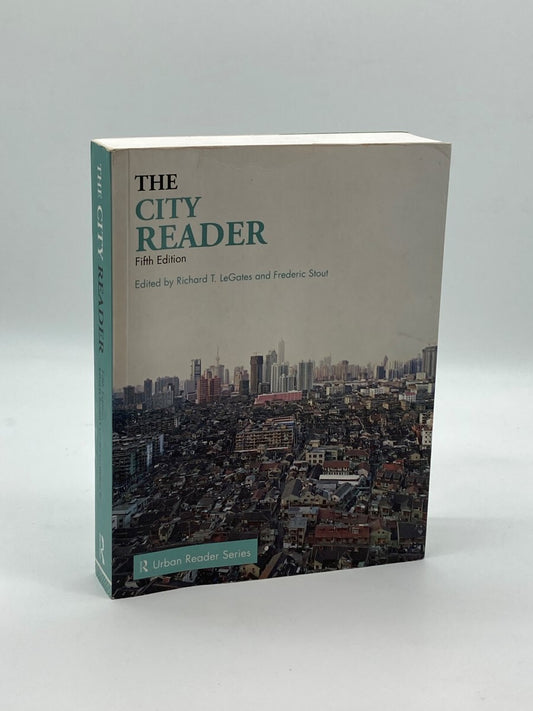 The City Reader by Richard T. LeGates,Frederic Stout