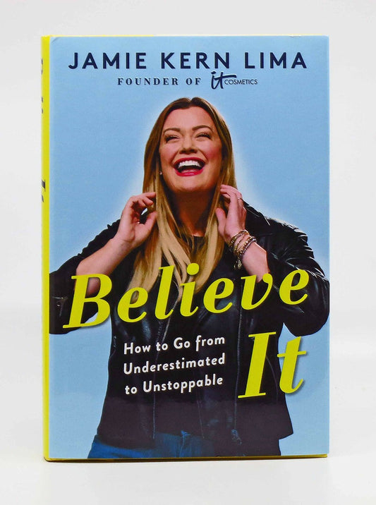 Believe IT by Jamie Kern Lima