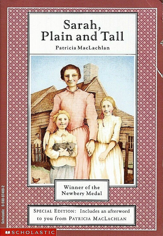 Sarah, Plain and Tall by Patricia MacLachlan