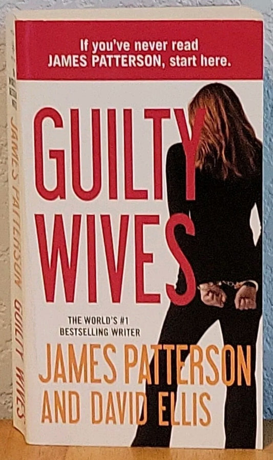 Guilty Wives by James Patterson