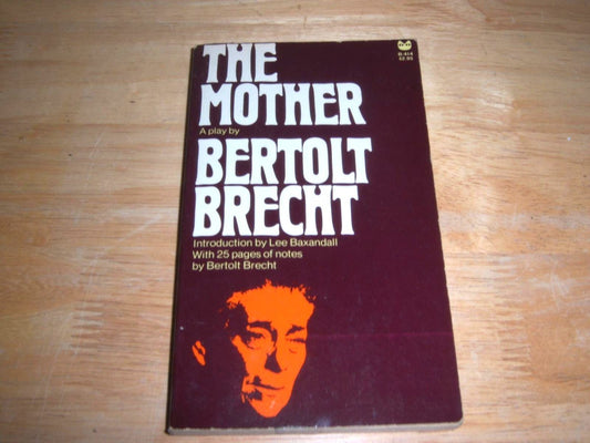 The Mother by Bertolt Brecht