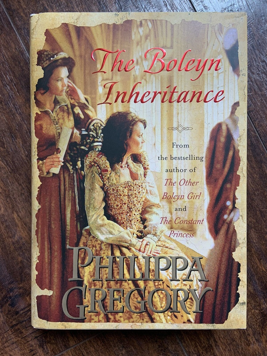The Boleyn Inheritance by Philippa Gregory