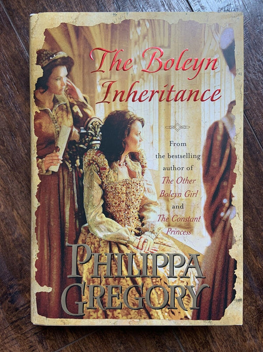 The Boleyn Inheritance by Philippa Gregory