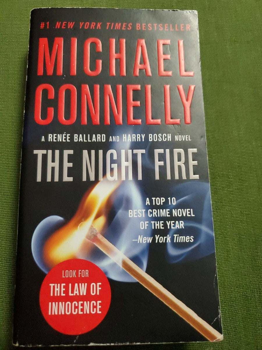 The Night Fire by Michael Connelly