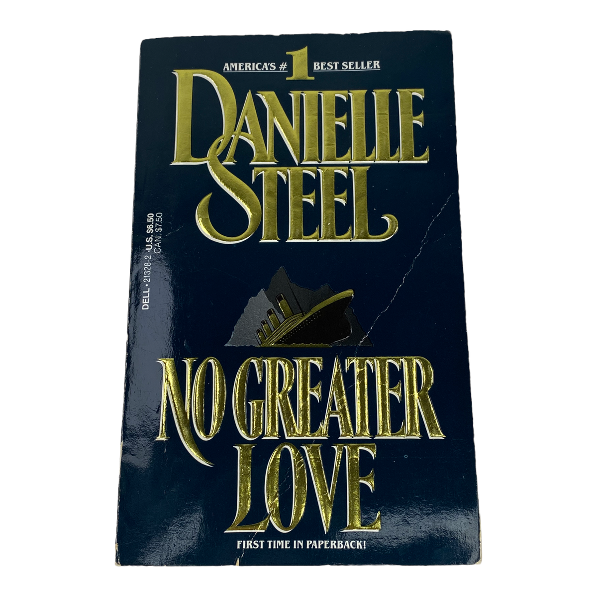No Greater Love: A Novel by Danielle Steel