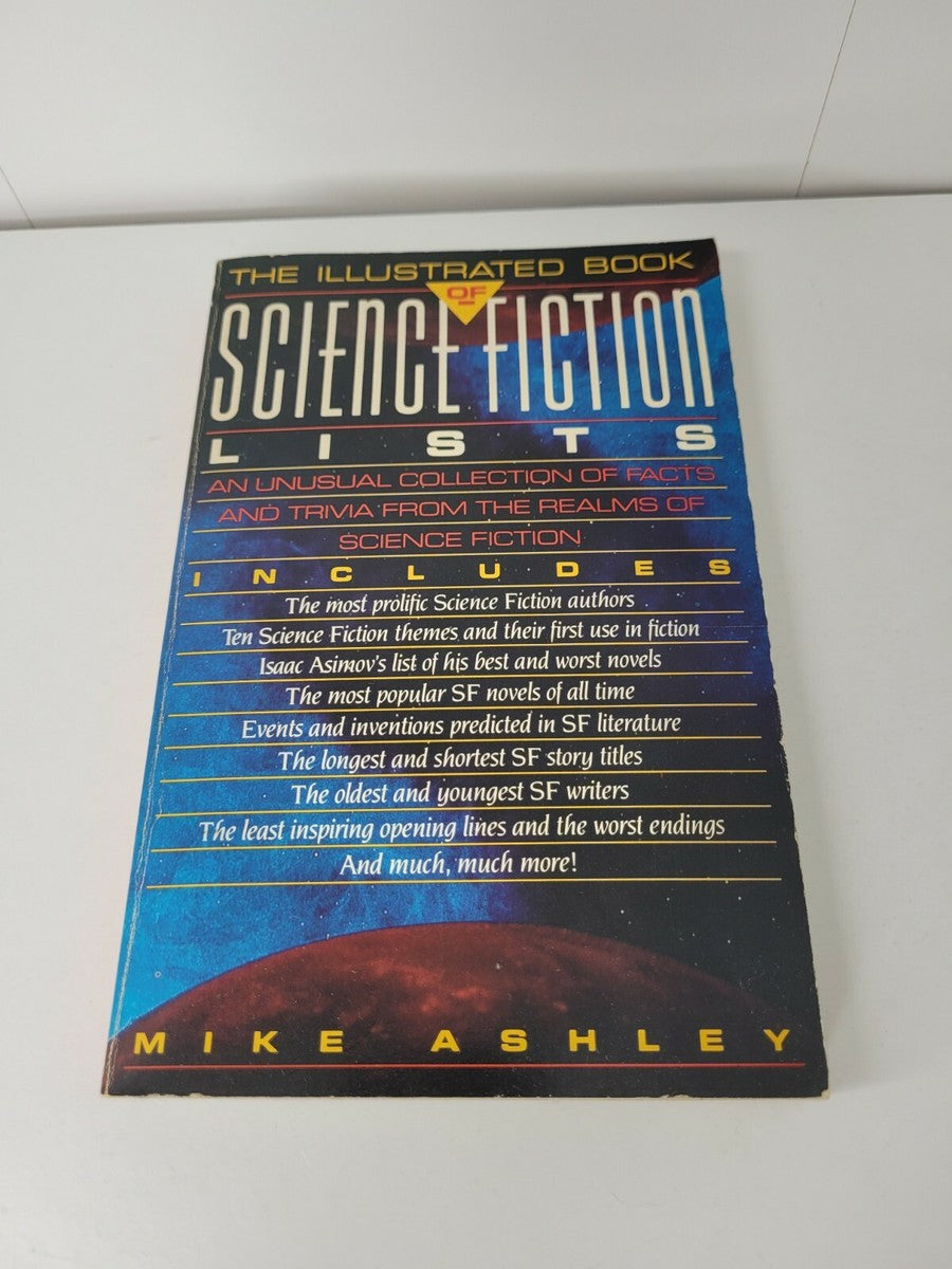 The Illustrated Book of Science Fiction Lists by Mike Ashley