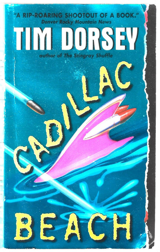 Cadillac Beach: A Novel (Serge Storms, 6) by Tim Dorsey
